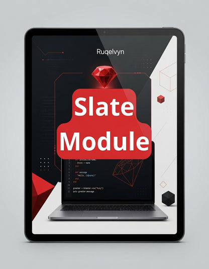 Tablet displaying a 'Slate Module' with a red diamond icon on a gray background